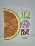 Jej dobro, bodi lepa