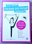 KAJ LAHKO STORIM ZA SVOJE ZDRAVJE? Christian Brun