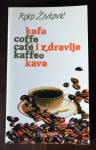 Kava i zdravlje - Roko Živković
