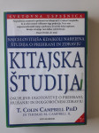 KITAJSKA ŠTUDIJA, O PREHRANI IN ZDRAVJU, T.COLIN CAMPBELL