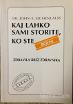 Knjiga Kaj lahko sami storite ko ste bolni