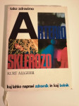 Knjiga Kurt Allgeier - Tako zdravimo arteriosklerozo