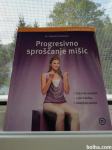 Knjiga Progresivno sproščanje mišic / Dr. Friedrich Hainbuch