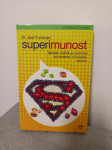 KNJIGA - Superimunost (Temeljni vodnik po prehrani...)
