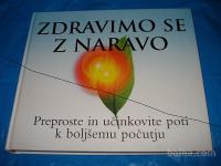 KNJIGA ZDRAVIMO SE Z NARAVO - ZDRAVJE