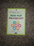 Knjiga o zdravju, Robb Wolf: Paleorecept