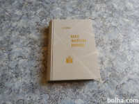 Kurt Pollak KAKO MEDICINA POMAGA Dzs 1965