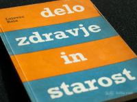 Lajevec, Reja - DELO, ZDRAVJE IN STAROST