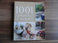 LAUREL VUKOVIĆ, 1001 ZDRAVILO IZ NARAVE