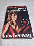 Lutz Bernau, Z AKUPRESURO PROTI BOLEČINAM