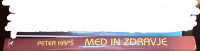 Med in zdravje