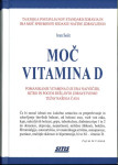 Moč vitamina D / Ivan Soče