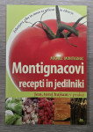 MONTIGNACOVI RECEPTI IN JEDILNIKI Michel Montignac