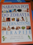 naravna pot do zdravja alternativne terapije