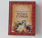 Knjiga "Naravne rešitve za težave z virusi", Sanja Lončar