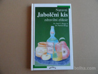 NARAVNI JABOLČNI KIS, ZDRAVILNI ELIKSIR