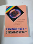 PARAPSIHOLOGIJA ŠARLATANSTVO Dzs 1989