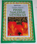 PISMO NASLEDNJI GENERACIJI – Tatjana Angerer