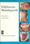 Poliklinische Blickdiagnostik / Werner Otto und Gunter Gruber