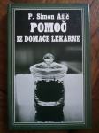 Pomoč iz domače lekarne - Pater Simon Ašič