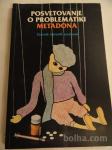 POSVETOVANJE O PROBLEMATIKI METADONA, ZBORNIK