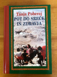 Pot do sreče in zdravja - Tanja Poberaj