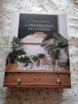 S PREHRANO DO ZDRAVJA - dr. Dražigost Pokorn