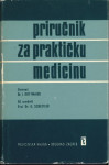 Priručnik za praktičku medicinu / osnivač: J. Kottmaier