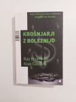 R. Moynihan, A. Cassels: Krošnjarji z boleznijo