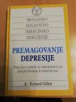 Richard Gillet: Premagovanje depresije