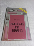 Rita Greer, ALERGIJA NA HRANO