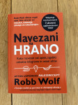 Robb Wolf: NAVEZANI NA HRANO