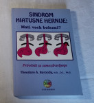 Sindrom Hiatusne hernije - priročnik za samozdravljenje, 2010 prodam