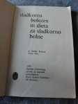 SLADKORNA BOLEZEN IN DIETA ZA SLADKORNO BOLNE KOŠUTA PIRC CZNG 1978