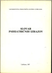 Slovar psihiatričnih izrazov
