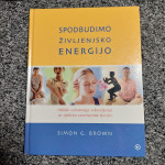 Spodbudimo življensko energijio - Oblike celostnega zdravljenja