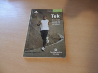 TEK DO MOČI KORAK ZA KORAKOM TEHNIŠKA ZALOŽBA SLOVENIJE 2007