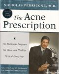 The Acne Prescription / Nicholas Perricone, m.d.