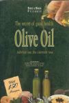 The Secret of Good Health; Olive Oil