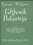 Udžbenik pedijatrije / G. Fanconi i A. Wallgren