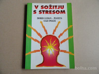 V SOŽITJU S STRESOM, BORIS LUBAN PLOZZA, UGO POZZI