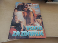 VODA ZA ZDRAVJE P. KAPŠ ZALOŽBA ERRO 1999
