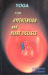 Yoga for hypertension and heart diseases Dr R Nagarathna Dr H R Nagend