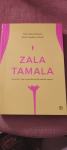 Zala Tamala, avtorici Nina Brochmann, Ellen S. Dahl