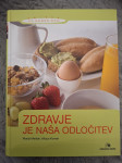 Zdravje je naša odločitev