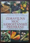 ZDRAVILNA MOČ SAMOSTANSKE PREHRANE
