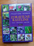 Zdravilne rastline: Praktični vodnik