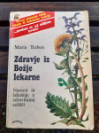 ZDRAVJE IZ BOŽJE LEKARNE