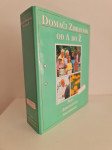 ZDRAVJE ■Domači zdravnik od A do Ž