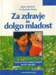 Za zdravje in dolgo mladost